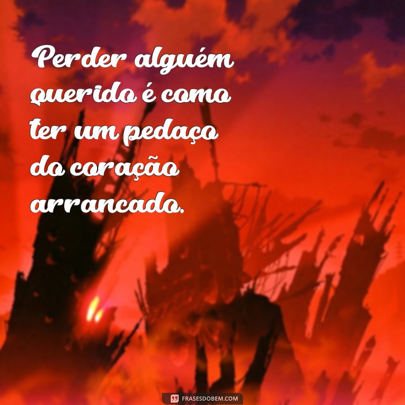 Descubra as melhores frases tristes sobre morte para expressar sua dor 