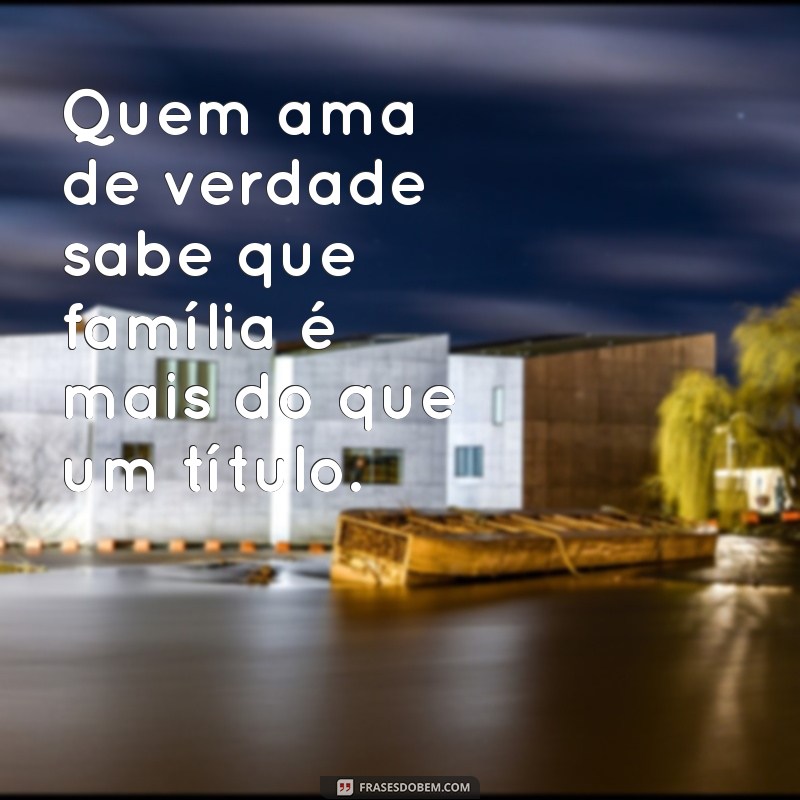 Indiretas Poderosas para Lidar com Família Falsa: Dicas e Frases Impactantes 