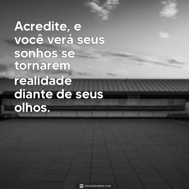 Como Celebrar a Conquista de um Sonho: Mensagens Inspiradoras para Compartilhar 