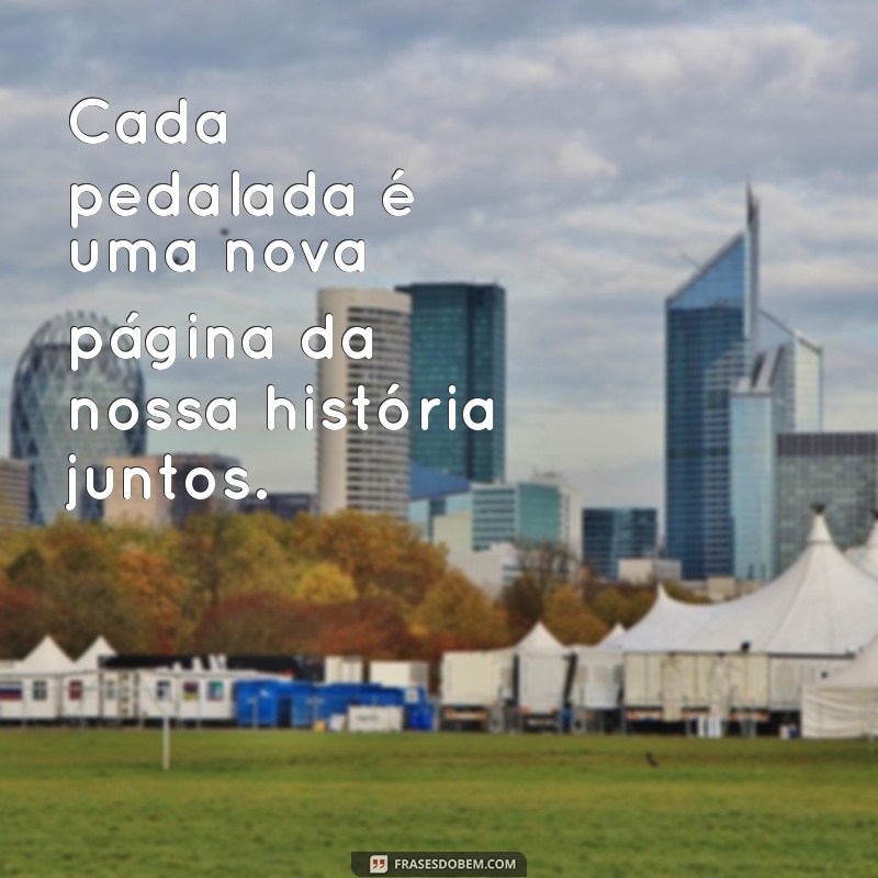 Frases Inspiradoras para Celebrar a Amizade em Passeios de Bicicleta 