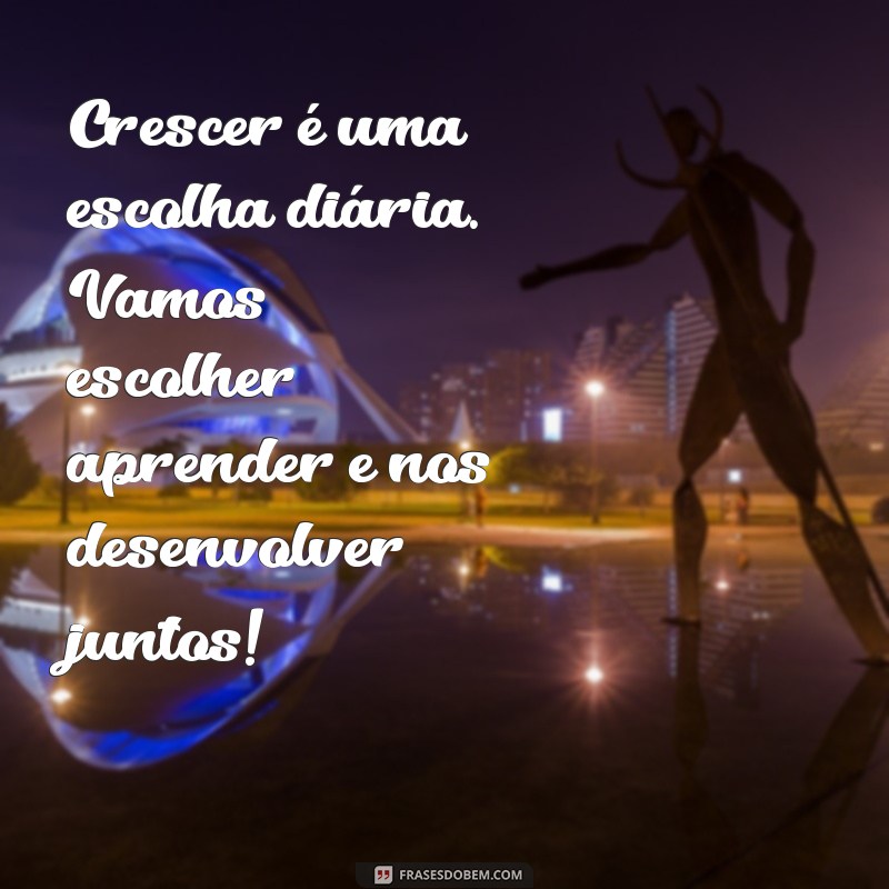 Mensagens Motivacionais Inspiradoras para Fortalecer sua Equipe Escolar 