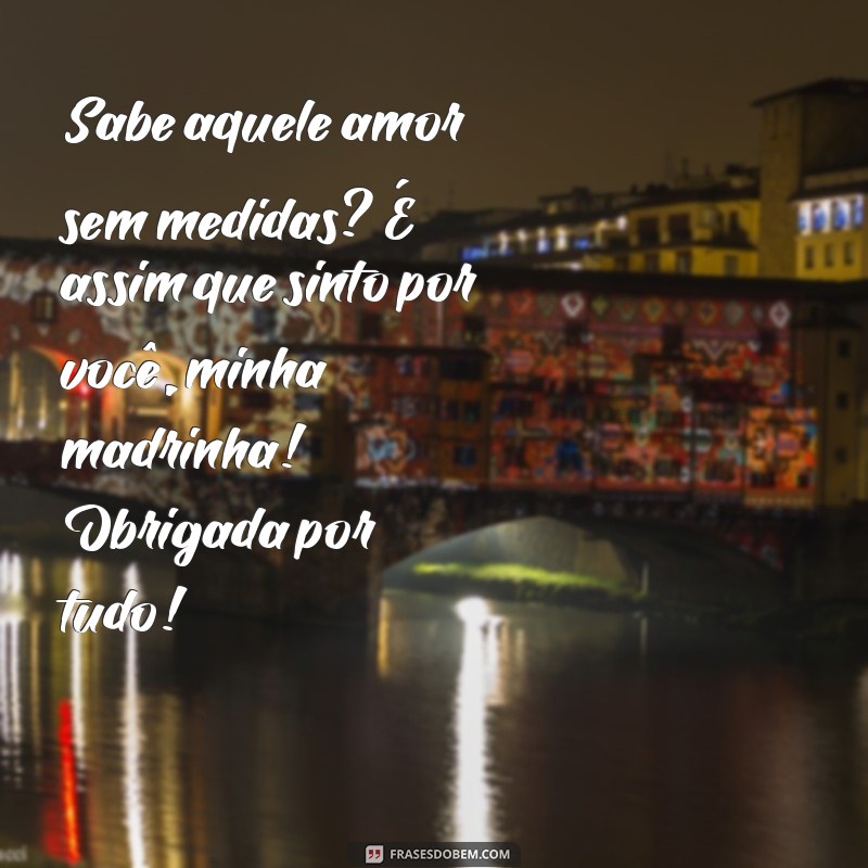 Texto Madrinha: Inspirações e Frases Emocionantes para Celebrar Esse Papel Especial 