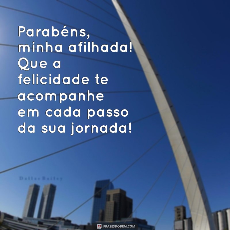 Mensagens Emocionantes de Parabéns de Madrinha para Afilhada: Celebre com Amor! 