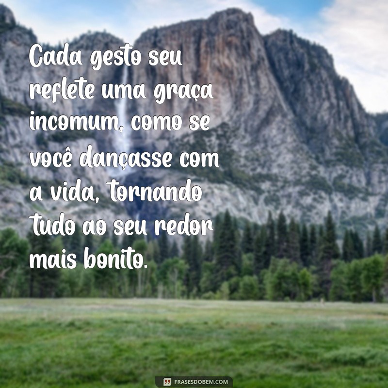 Frases Encantadoras para Elogiar a Beleza: Inspire-se e Encante! 