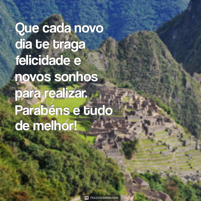 Mensagens Bonitas de Aniversário para Celebrar com Amor e Alegria 