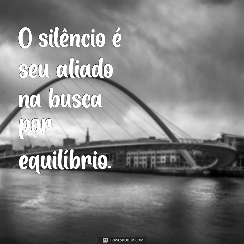 Cuide de Você: 20 Frases Inspiradoras para Valorizar seu Bem-Estar 