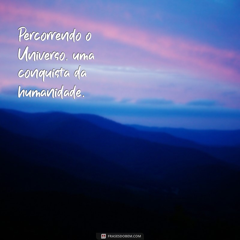 Descubra as melhores frases inspiradoras sobre foguetes para decolar sua vida! 