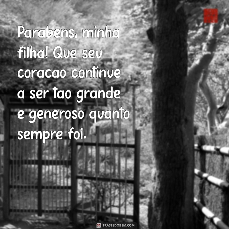 Mensagens Emocionantes de Feliz Aniversário para Sua Filha Mais Velha 