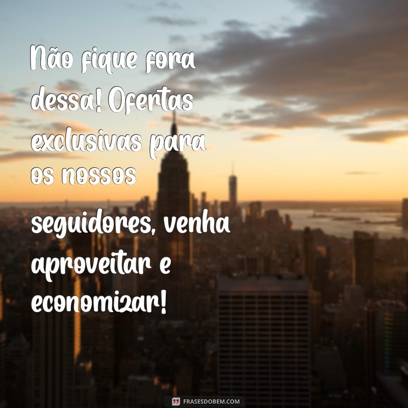 Como Criar Textos Irresistíveis para Ofertas que Convertem 