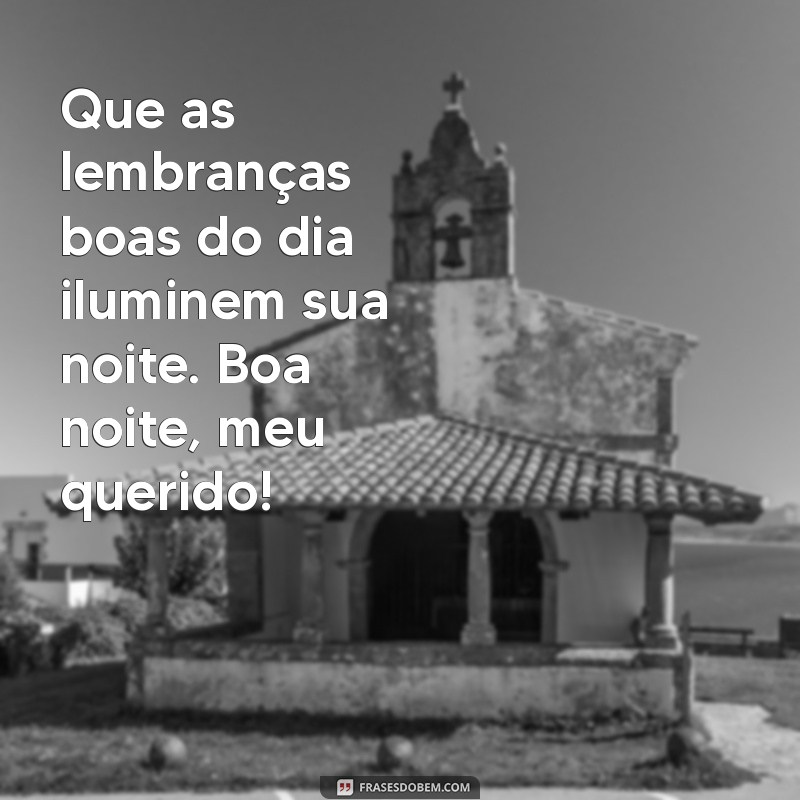 Mensagens de Boa Noite para Filhos: Carinho e Amor em Cada Palavra 