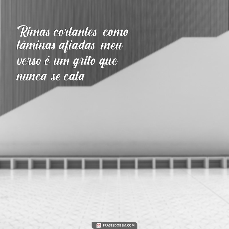 As Melhores Frases Trap para Expressar Sua Atitude e Estilo 