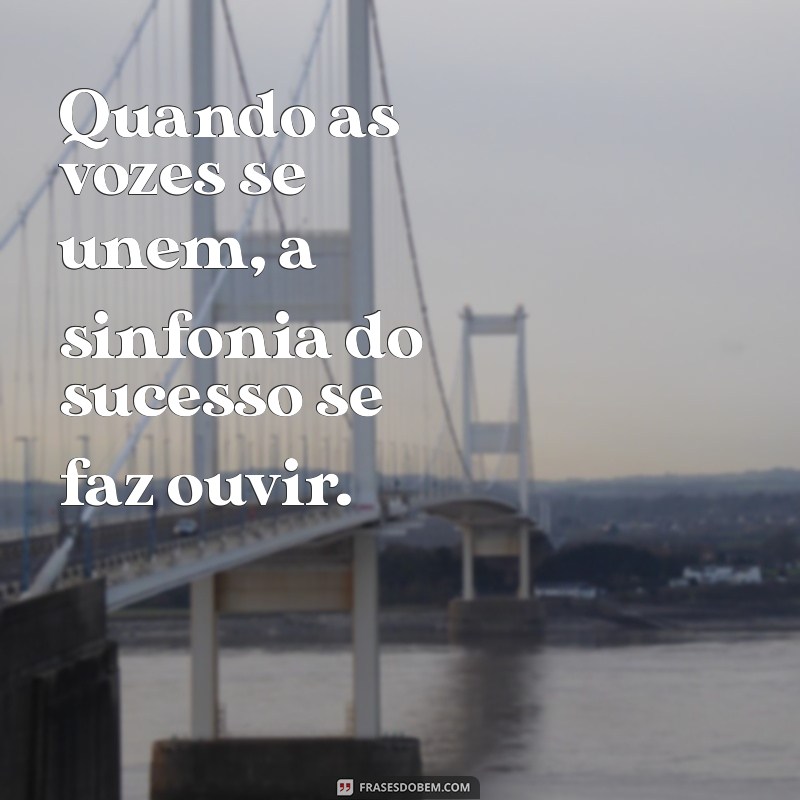 Frases de Motivação para Inspirar sua Equipe e Aumentar a Produtividade 