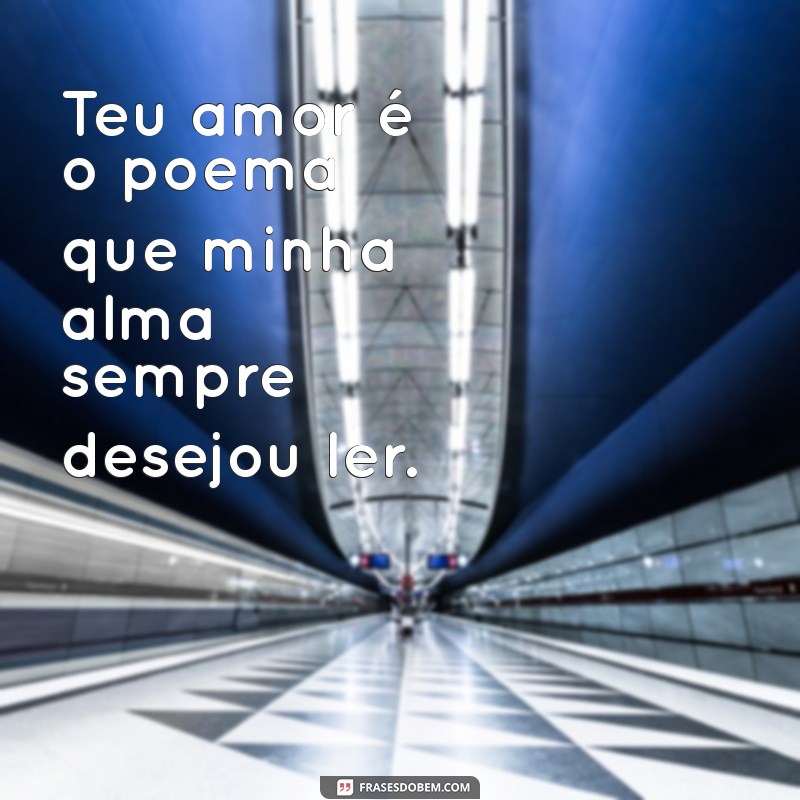 Frases Bonitas de Amor: Inspire-se com Palavras que Tocam o Coração 