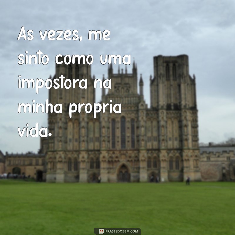 Como Superar a Falta de Confiança: Mensagens e Dicas Inspiradoras 