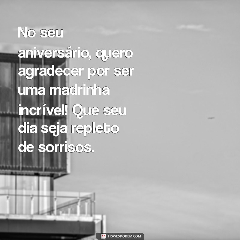 Mensagens Emocionantes de Aniversário para Celebrar sua Madrinha 