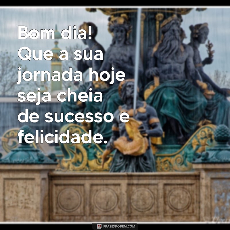 Frases Inspiradoras de Bom Dia para Uma Quarta-Feira Produtiva 