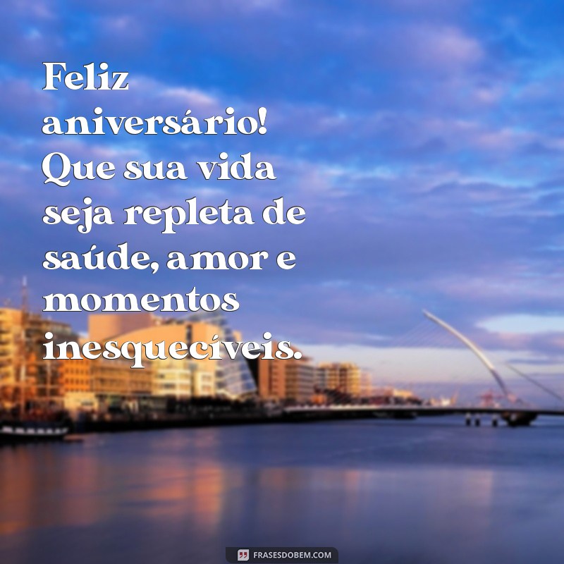 Frases Incríveis para Celebrar o Aniversário do Seu Amigo Especial 