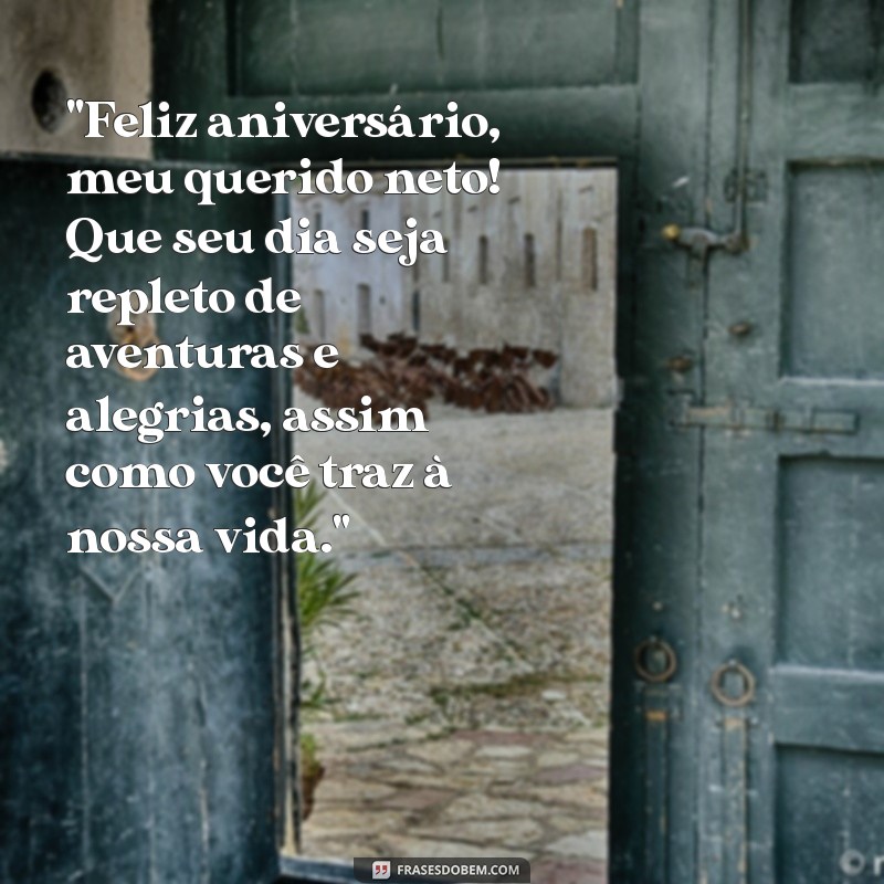 frases de aniversário para netos 