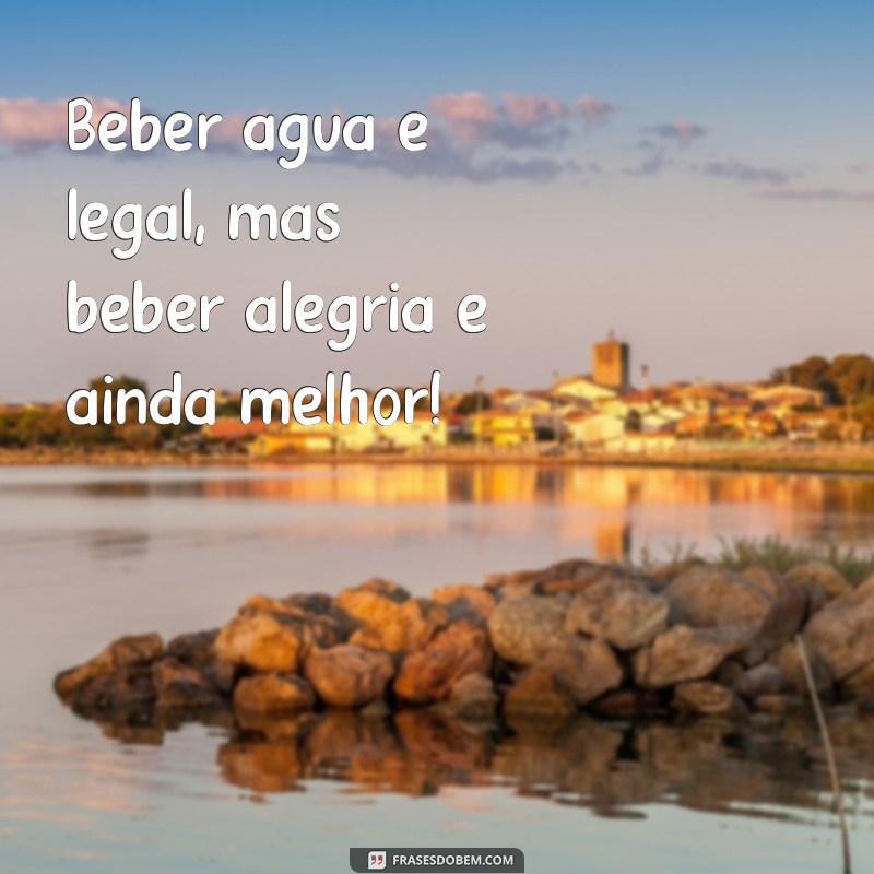 Copos Divertidos: As Melhores Frases para Alegrar Seu Dia 