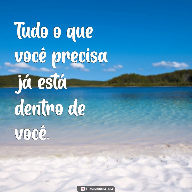 Frases Inspiradoras de Vai Dar Certo para Motivar Seu Dia 