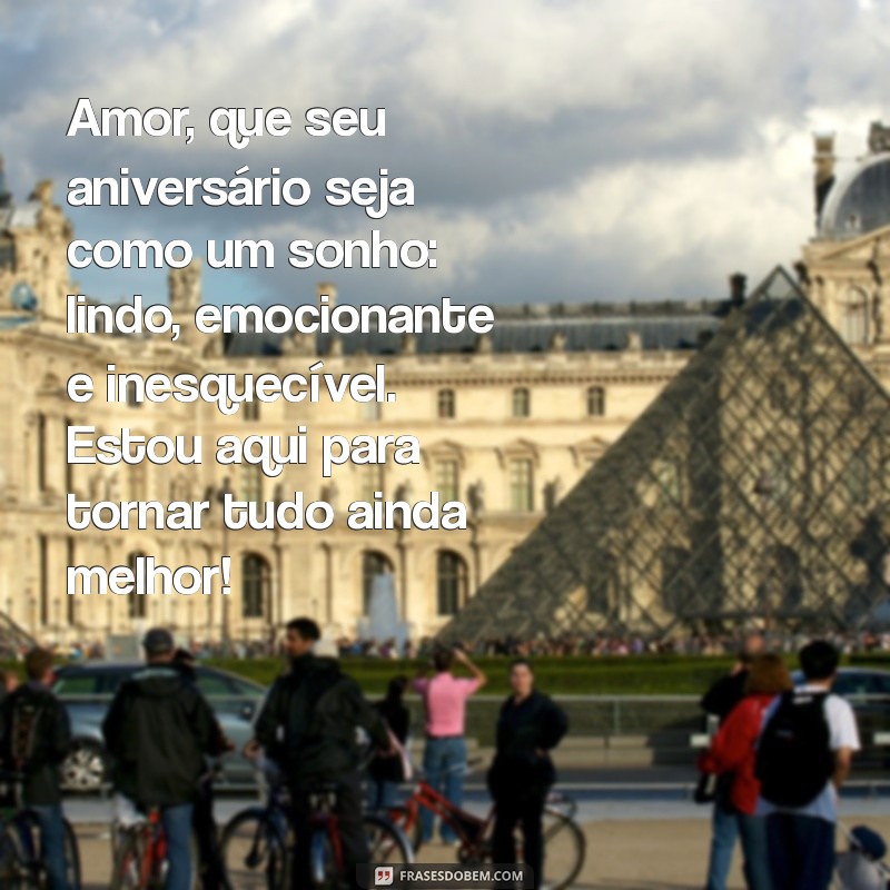 Mensagens de Aniversário Românticas para Celebrar o Amor 