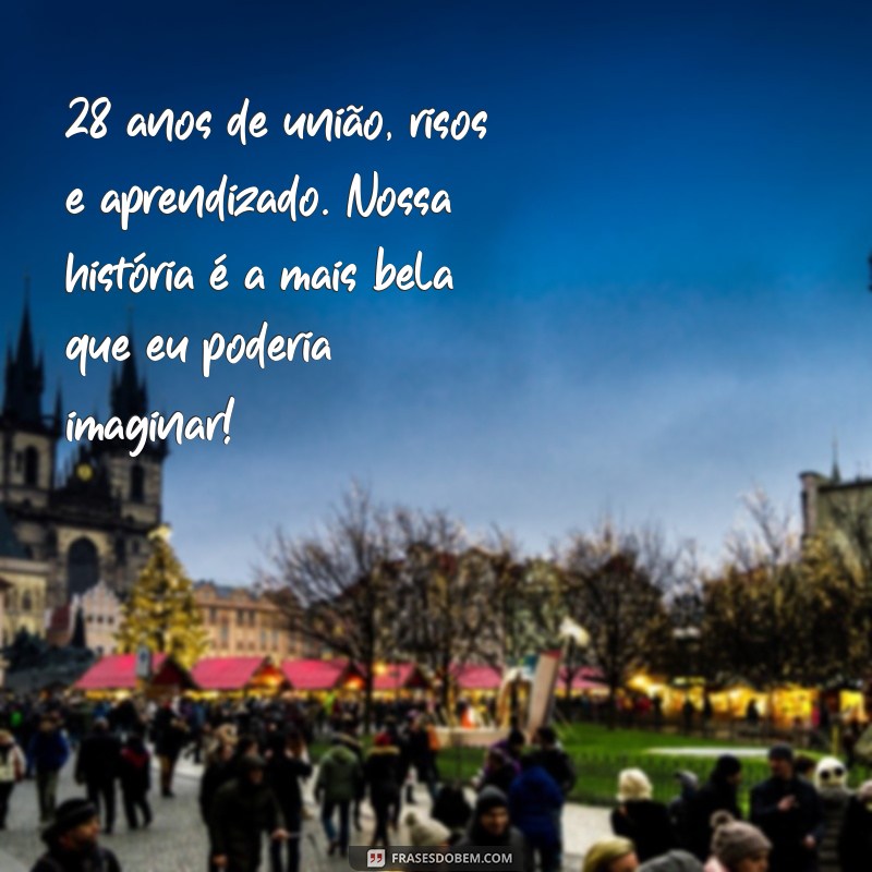 Celebrando 28 Anos de Casamento: Mensagens e Frases Inspiradoras 