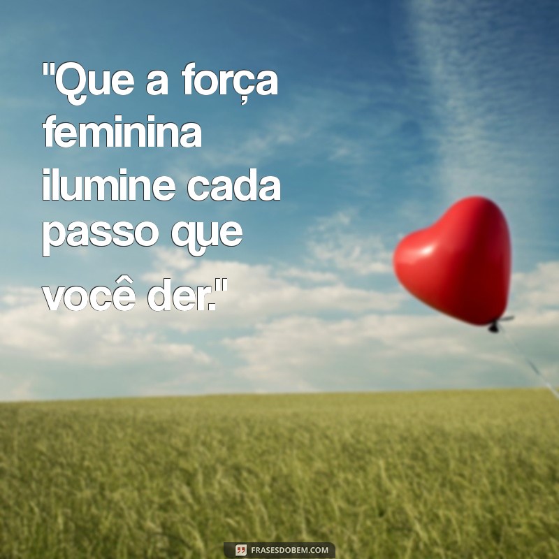 frases bonita pro dia das mulheres 