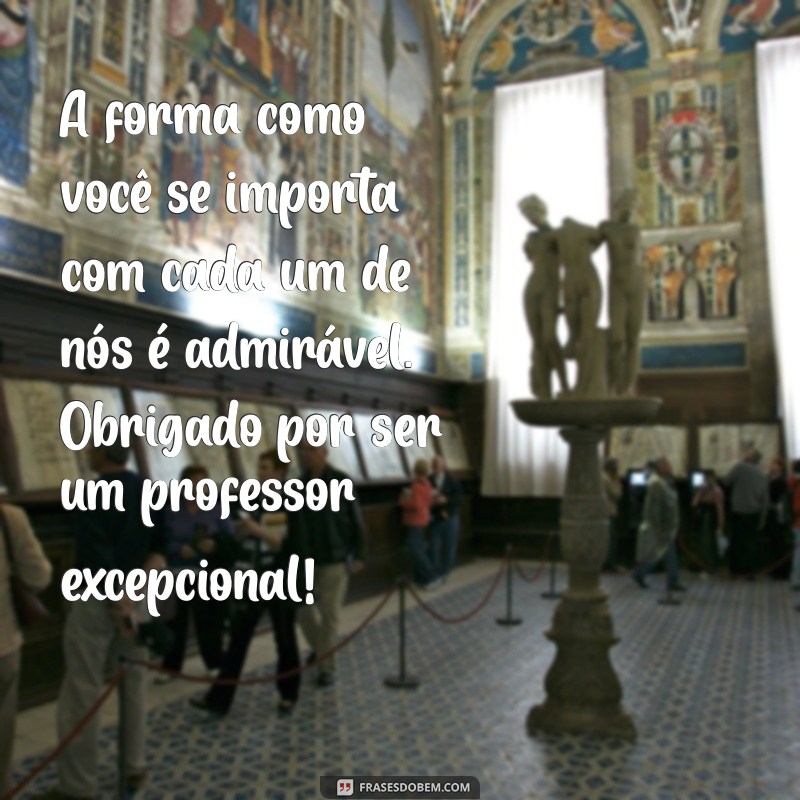 Frases Inspiradoras para Homenagear Professores: Reconhecendo o Valor da Educação 