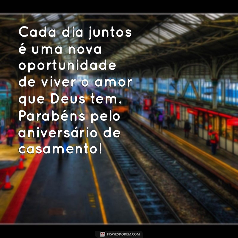 Mensagens Evangélicas Inspiradoras para Celebrar Seu Aniversário de Casamento 