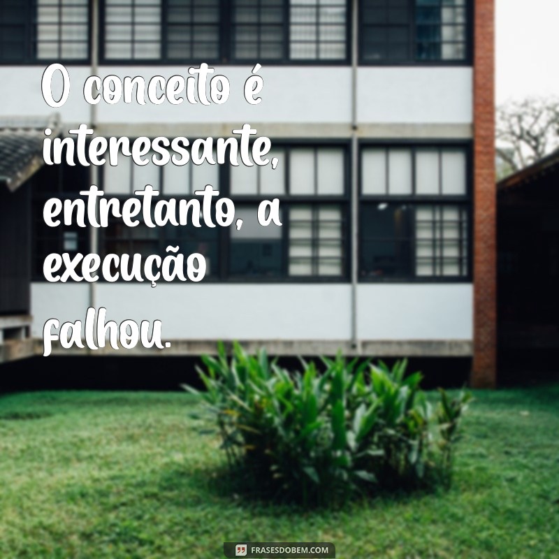 227 Frases Inspiradoras com Entretanto para Enriquecer Seu Vocabulário 