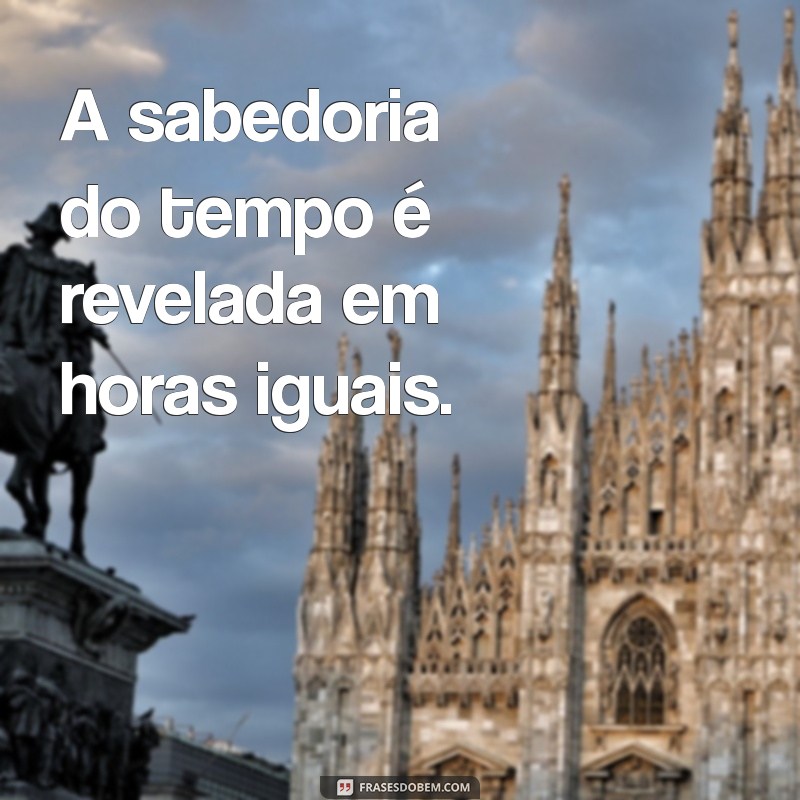 Descubra o Significado e a Simbologia das Horas Iguais: O Que Elas Revelam? 