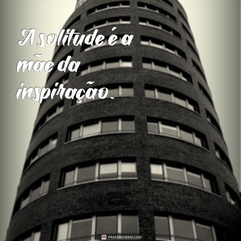 Frases Impactantes para Status de Foto Sozinha: Inspire-se! 