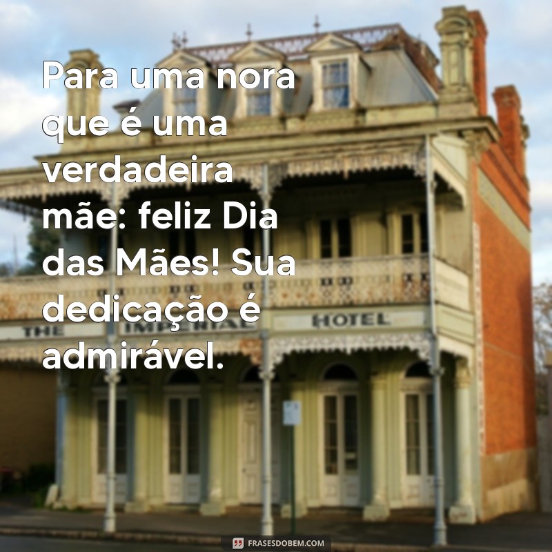 Mensagens Tocantes de Feliz Dia das Mães para Sua Nora 