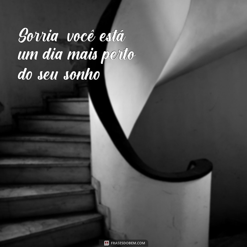 Frases Curtas de Motivação Diária para Inspirar Seu Dia 