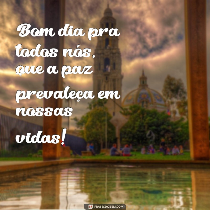 Bom Dia: Frases Inspiradoras para Começar o Dia com Energia Positiva 