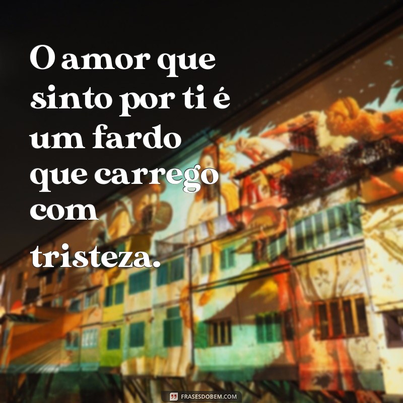 Descubra as melhores frases de amor triste para compartilhar no WhatsApp 