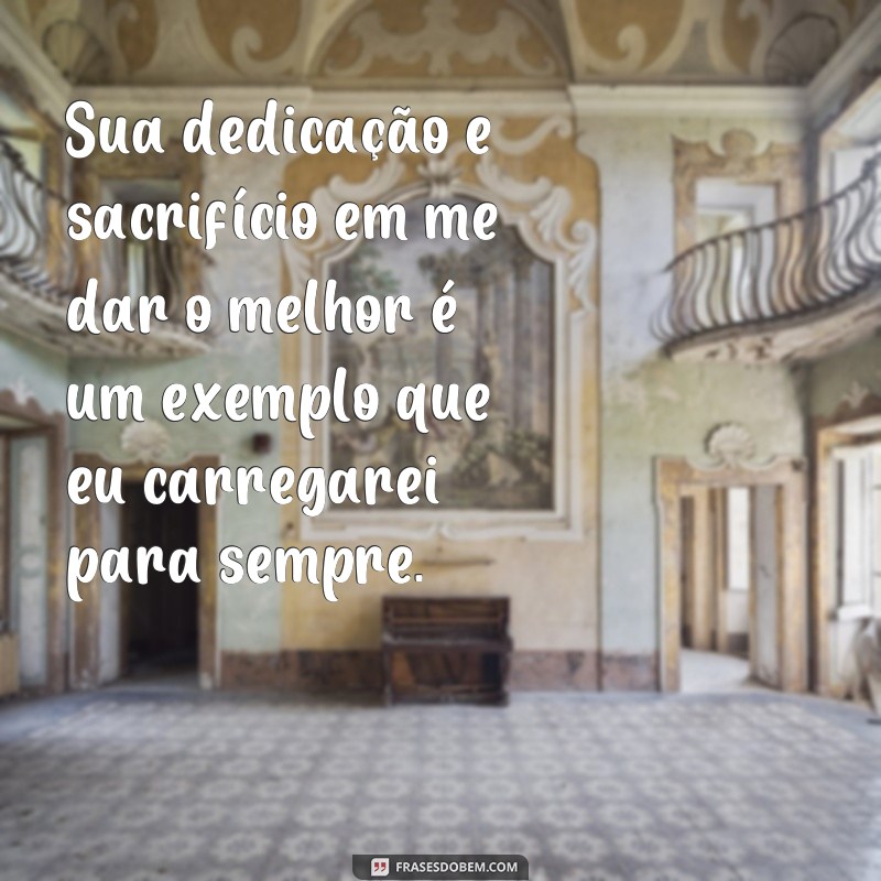 Descubra as melhores frases emocionantes para expressar amor e gratidão ao seu pai 