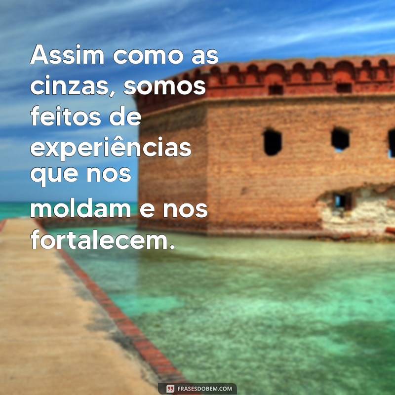 Frases Inspiradoras para Quarta-feira de Cinzas: Reflexões e Renovação 