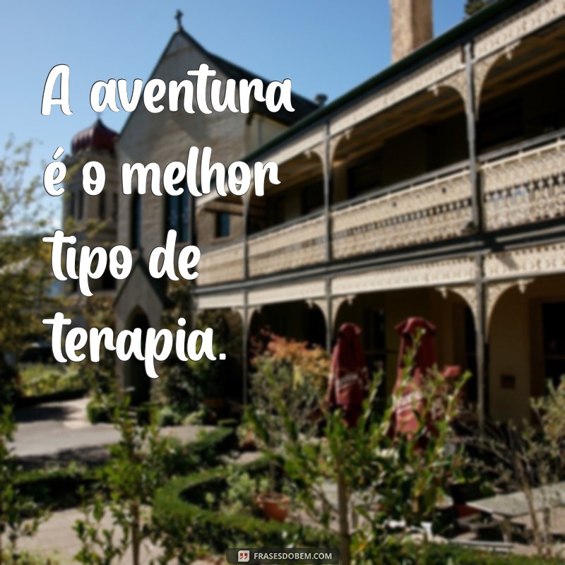 Descubra as Melhores Frases para Capturar suas Aventuras em Fotos 