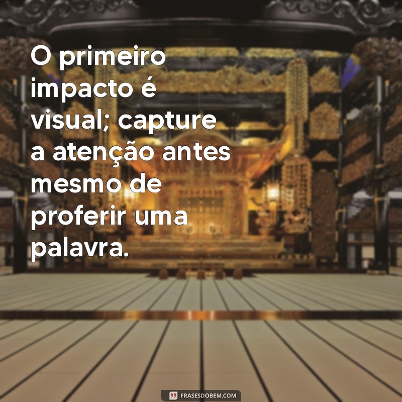 Frases Impactantes para Potencializar sua Comunicação Visual 