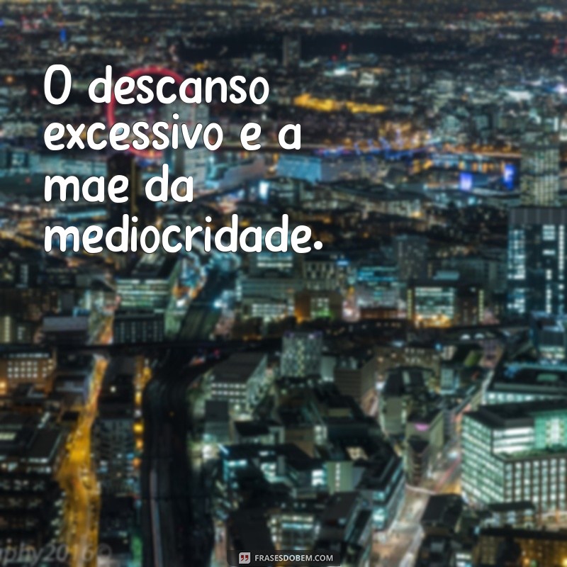 Como a Preguiça Pode Sabotar Seu Sucesso: Entenda os Riscos e Transforme Sua Vida 