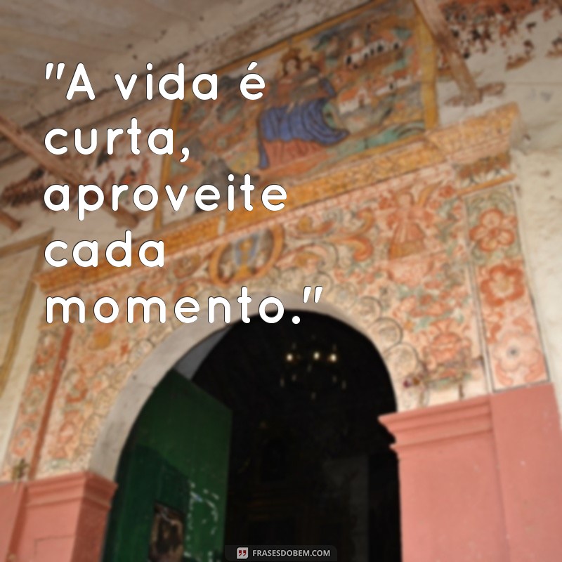 frases curtas para legenda de foto 