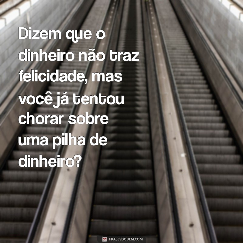 As Melhores Frases Não Motivacionais Engraçadas para Rir e Refletir 