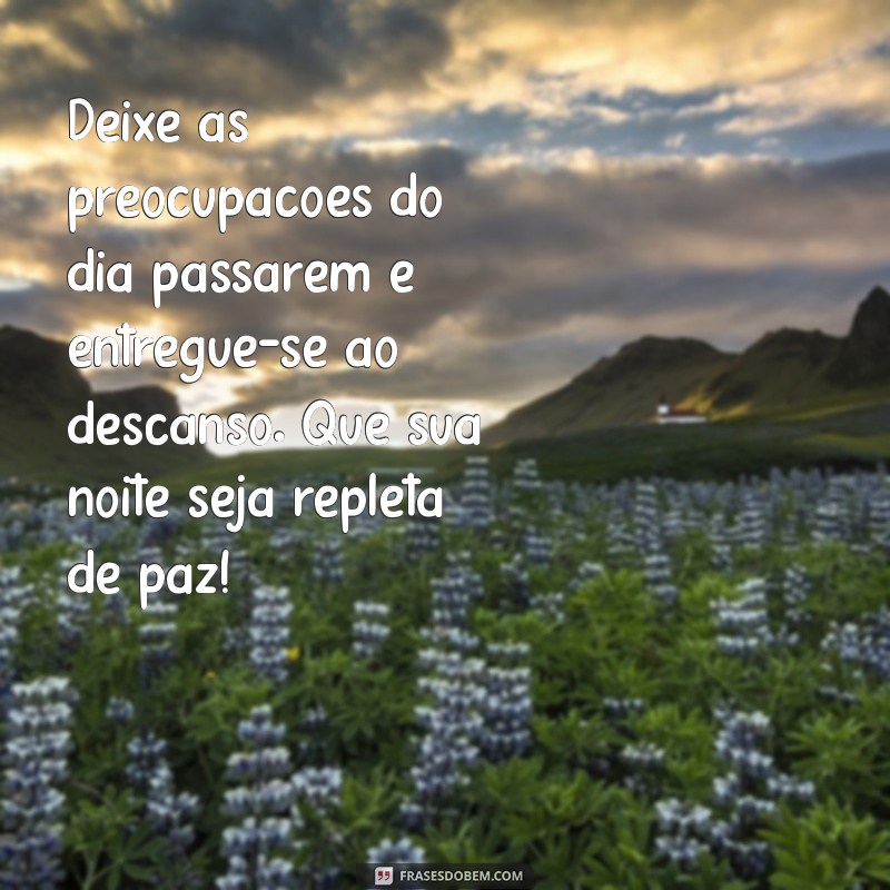 Mensagem Divina de Boa Noite: Encontre Paz e Esperança para o Seu Descanso 