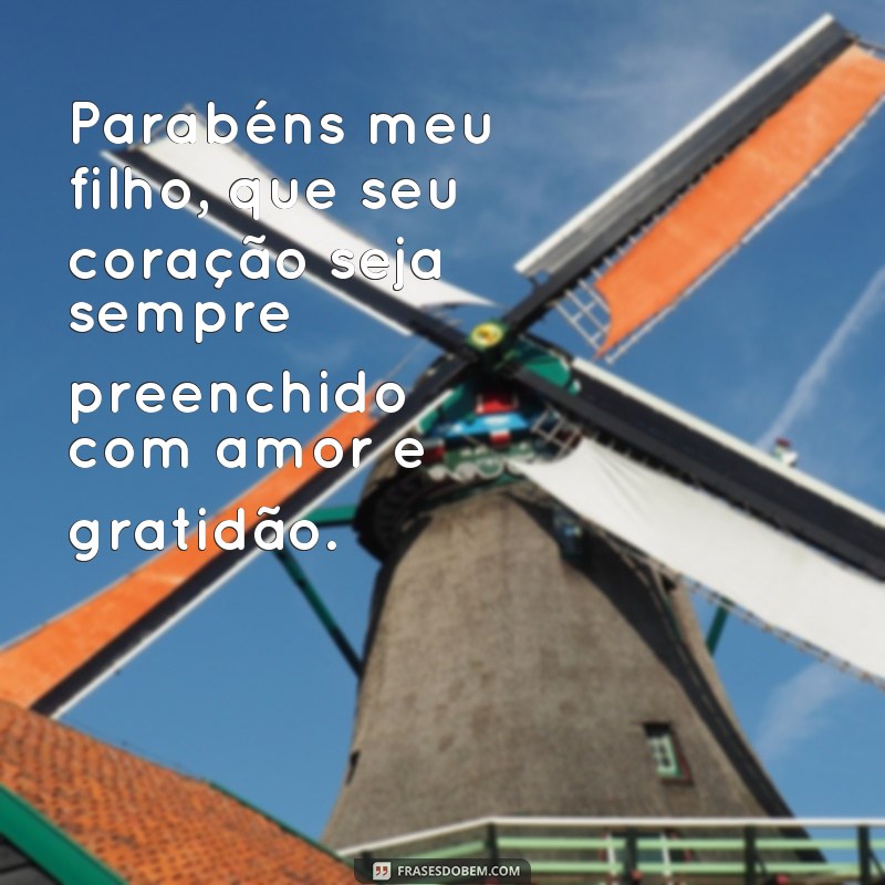 Parabéns, meu filho! Frases emocionantes para celebrar mais um ano de vida 