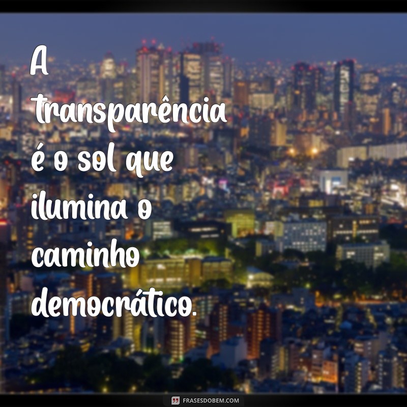 Frases Inspiradoras sobre Democracia: Reflexões para Fortalecer a Cidadania 