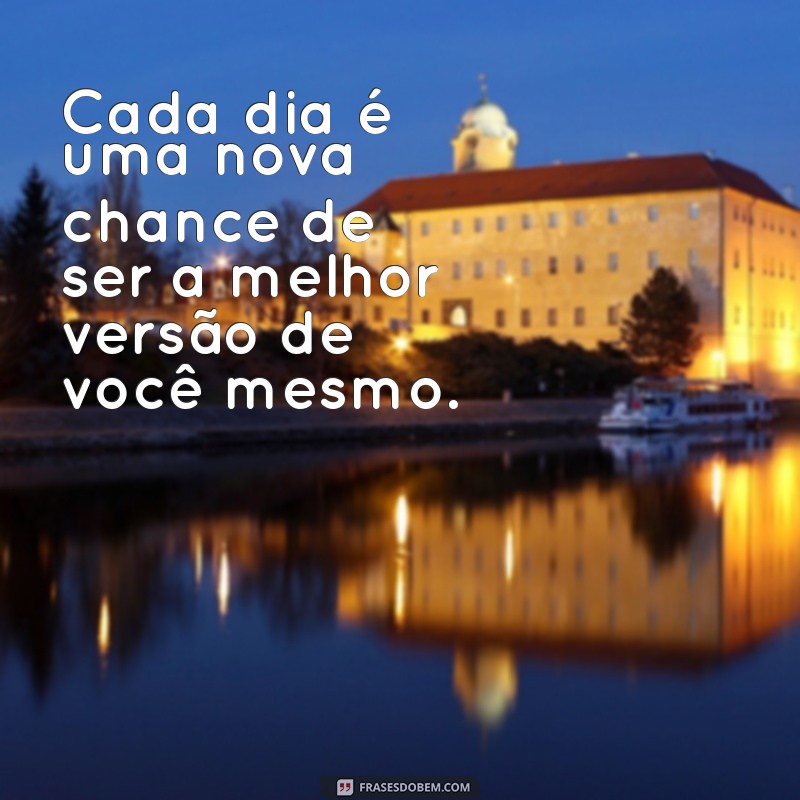 Frases Inspiradoras para Aproveitar Cada Momento da Vida 