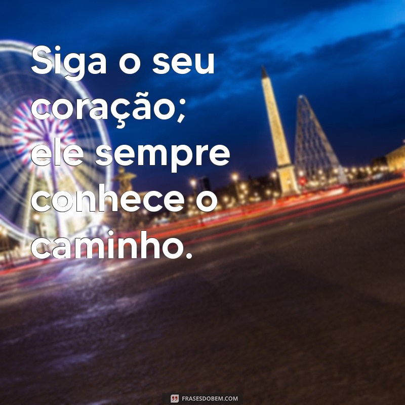 Frases Inspiradoras para Aproveitar Cada Momento da Vida 