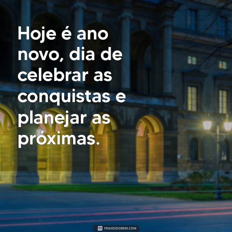 Celebre o Ano Novo: Dicas e Mensagens para um Começo de Ano Incrível 