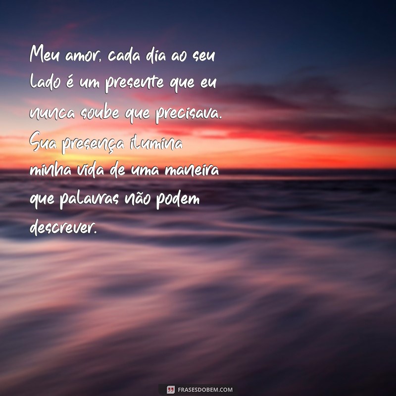 carta romantica para namorado Meu amor, cada dia ao seu lado é um presente que eu nunca soube que precisava. Sua presença ilumina minha vida de uma maneira que palavras não podem descrever.